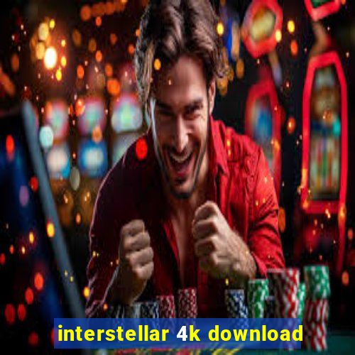 interstellar 4k download